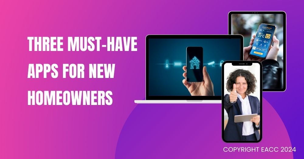 Three Must-Have Apps for New Homeowners