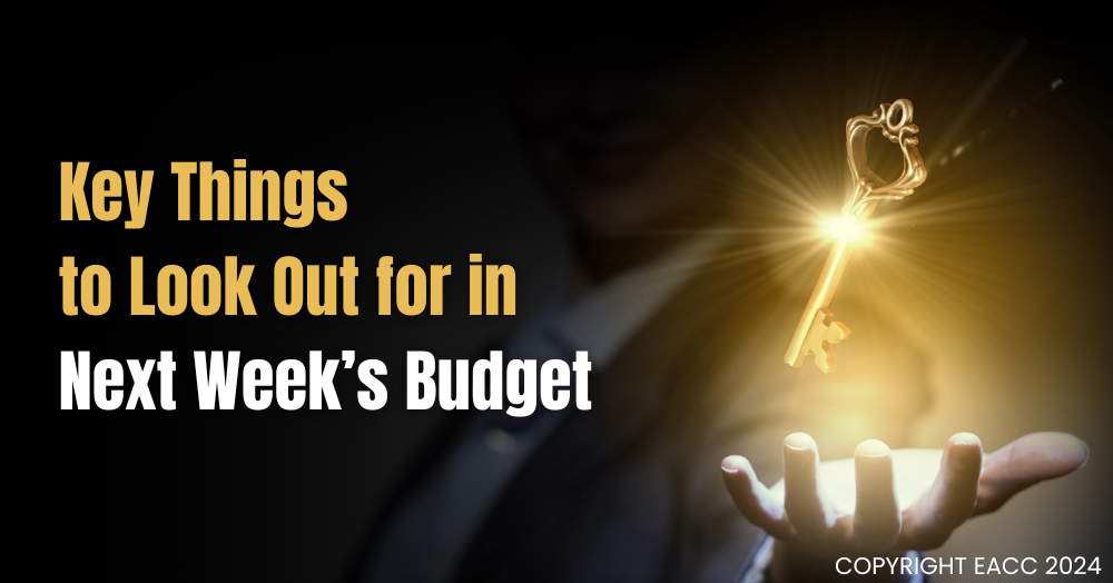 Key Things to Look Out for in Next Week’s Budget